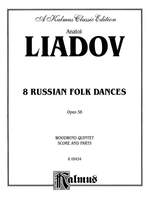Anatol Liadov: Eight Russian Folk Dances, Op. 58 Product Image