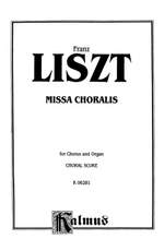 Franz Liszt: Missa Choralis Product Image