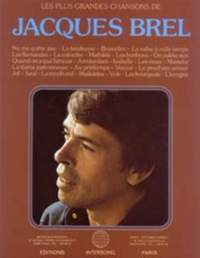 Jacques Brel: Jacques Brel: Les Plus Grandes Chansons