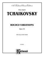 Peter Ilyich Tchaikovsky: Rococo Variations, Op. 33 Product Image