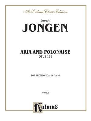 Joseph Jongen: Aria and Polonaise, Op. 128