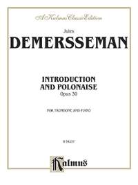 Jules Demersseman: Intro et Polonaise