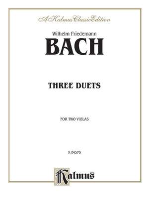 Wilhelm Friedemann Bach: Three Duets for Two Violas