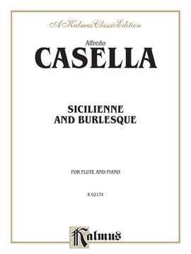 Alfredo Casella: Sicilienne and Burlesque