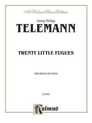Georg Philipp Telemann: Twenty Little Fugues