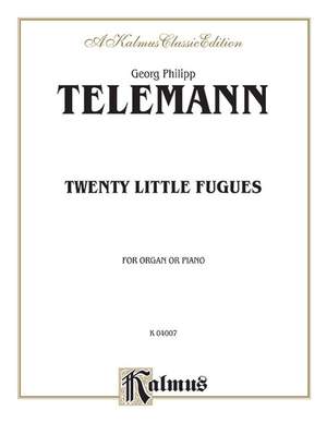 Georg Philipp Telemann: Twenty Little Fugues