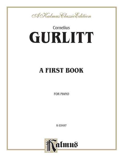 Cornelius Gurlitt: A First Book