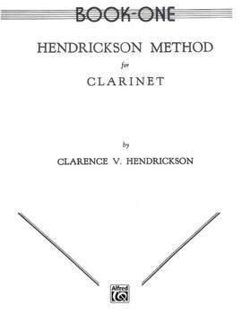 Hendrickson Method for Clarinet, Book One