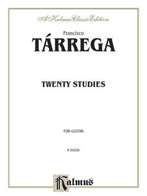 Francisco Tarrega/Francisco Tárrega: Twenty Studies