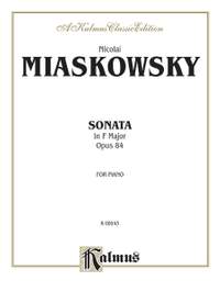 Nicolai Miaskowsky: Sonata in F Major, Op. 84
