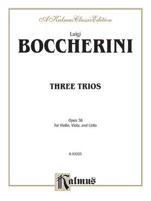 Luigi Boccherini: Three Trios, Op. 38