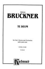 Anton Bruckner: Te Deum Product Image