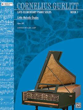 Cornelius Gurlitt: Little Melodic Etudes (Opus 187, Nos. 1-54) (Cornelius Gurlitt, Book 1)