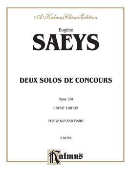 Eugene Ysaye: Deux Solos de Concours, Op. 130 (Urtext)