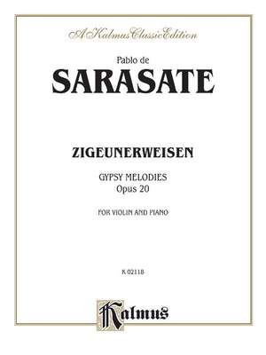 Pablo De Sarasate: Zigeunerweisen (Gypsy Melodies), Op. 20