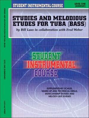 Student Instrumental Course: Studies and Melodious Etudes for Tuba, Level I