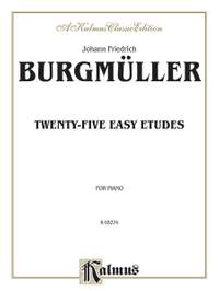 Johann Friedrich Burgmüller: Twenty-five Easy Etudes, Op. 100