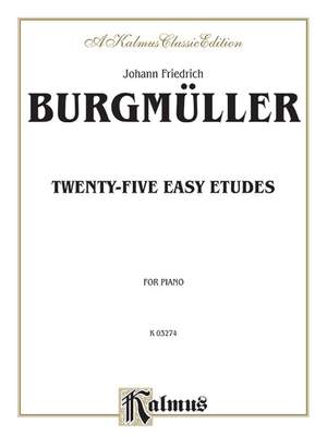 Johann Friedrich Burgmüller: Twenty-five Easy Etudes, Op. 100