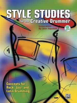 Style Studies for the Creative Drummer (Revised Edition)