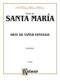 Tomas de Santa Maria: Arte de Tañer Fantasia
