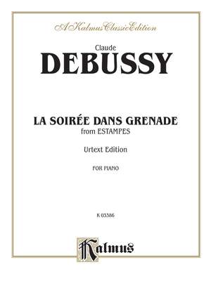 Claude Debussy: Soiree en Grenade (from Estampes)