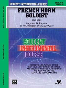 Student Instrumental Course: French Horn Soloist, Level I