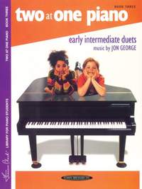 Jon George: Two at One Piano, Book 3