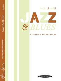 David Kraehenbuehl: Jazz & Blues, Books 5 & 6