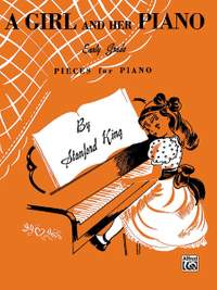 Stanford King: A Girl and Her Piano
