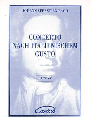 Johann Sebastian Bach: Concerto Nach Italianischem Gusto, for Cembalo