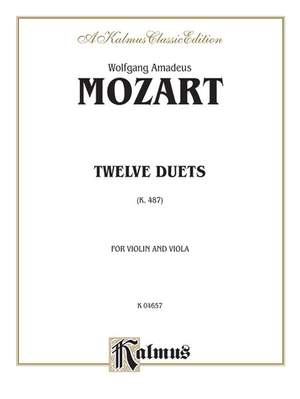 Wolfgang Amadeus Mozart: Twelve Duets, K. 487
