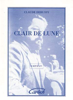 Claude Debussy: Clair de Lune, for Piano