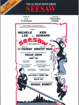 Cy Coleman: Seesaw: Vocal Selections