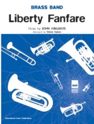 John Williams: Liberty Fanfare