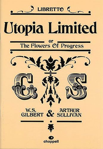 Gilbert & Sullivan: Utopia Limited