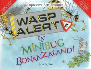 Bryant, Ann: Wasp Alert in Bonanzaland (book/CD)