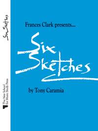 Tony Caramia: Six Sketches