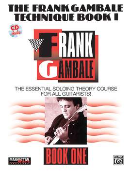 Frank Gambale: The Frank Gambale Technique Book 1