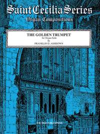 Franklin D. Ashdown: The Golden Trumpet