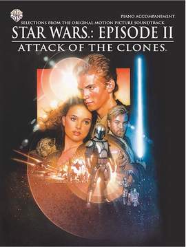 John Williams: Star Wars: Episode II Attack of the Clones