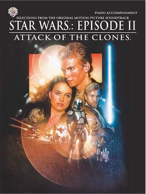 John Williams: Star Wars: Episode II Attack of the Clones