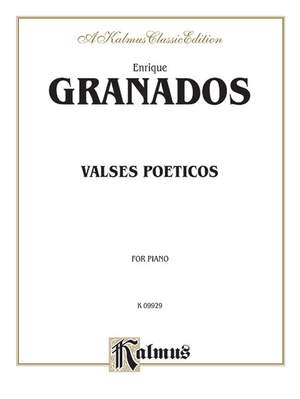 Enrique Granados: Valses poéticos