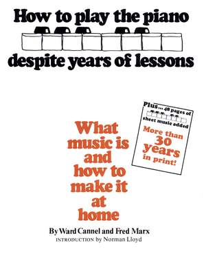 Cannel, Ward: How To Play Despite Years of Lessons