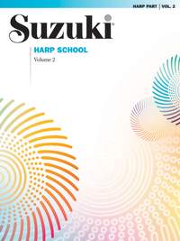 Suzuki Harp School Harp Part, Volume 2