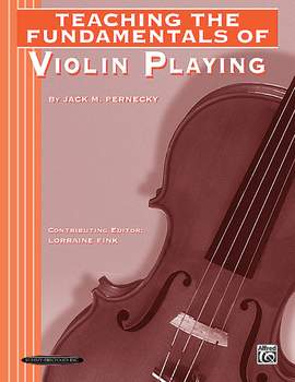Jack M. Pernecky: Teaching the Fundamentals of Violin Playing