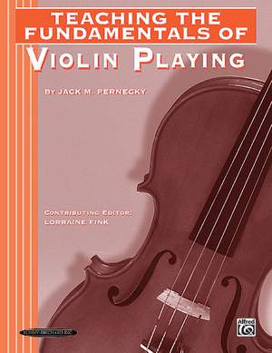 Jack M. Pernecky: Teaching the Fundamentals of Violin Playing