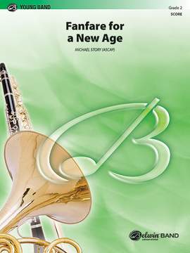 Michael Story: Fanfare for a New Age