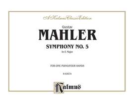Gustav Mahler: Symphony No. 5 in E Major