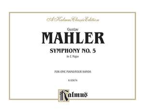 Gustav Mahler: Symphony No. 5 in E Major