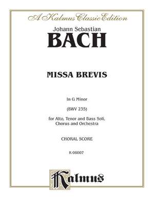 Johann Sebastian Bach: Missa Brevis in G Minor